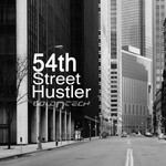 cover: 54th Street Hustler - Sound N Space EP