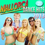 cover: Various - Mallorca Dance Hits 2013