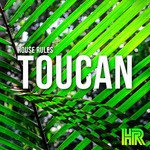 cover: House Rules - Toucan