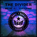 cover: Divider, The|Stef Lavoie - We're All Dreaming