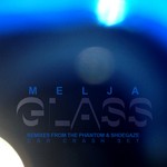 cover: Melja - Glass (remixes)