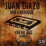 cover: Diazo, Juan|Javi Enrrique - Freak Out (The remixes)