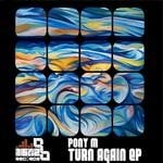 cover: Pony M - Turn Again EP