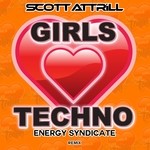 cover: Scott Attrill - Girls Love Techno