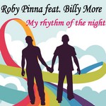 cover: Pinna, Roby|Billy More - My Rhythm Of The Night (Remixes)