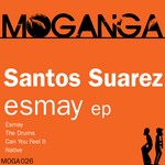 cover: Santos Suarez - Esmay EP