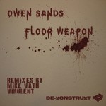 cover: Owen Sands - Floor Weapon