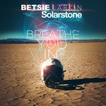 cover: Larkin, Betsie|Solarstone - Breathe You in