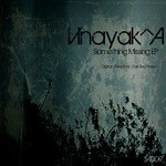 cover: Vinayak A - Something Missing