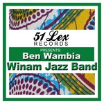 cover: Winam Jazz Band - 51 Lex Presents Ben Wambia