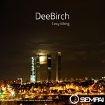 cover: Deebirch - Easy Vibing