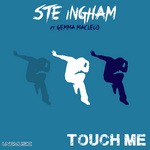 cover: Gemma Macleod|Ingham, Ste - Touch Me (remixes)