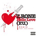 cover: Ace Hood|T Rone - Hello Love (F.U.)