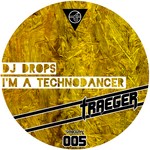 cover: Dj Drops - I'm A Technodancer