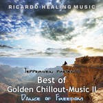 cover: Ricardo M - Tepperwein Presents: Best Of Golden Chillout Music II: Dance Of Freedom