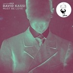 cover: David Kassi - Must Be Love