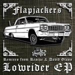cover: Flapjackers - Lowrider