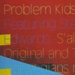 cover: Problem Kids|Steve Edwards - S'Alright