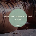 cover: James, Anthony|Wang - Wax