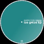 cover: Oswaldo Ar|Alex Cambrano - Los Gatos EP