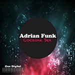 cover: Adrian Funk - Cocaine Sex EP