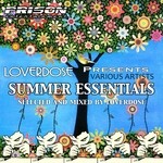 cover: Loverdose|Various - Loverdose Presents Summer Essentials VA (unmixed tracks)