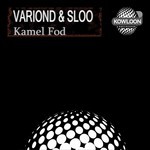 cover: Variond & Sloo - Kamel Fod