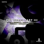 cover: Various - Pot Heads Part III