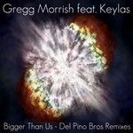 cover: Keylas|Morrish, Gregg - Bigger Than Us