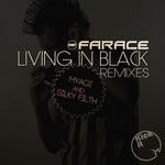 cover: Farace|Kid Colt - Living In Black (remixes)