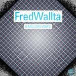 cover: Fredwallta - 6 Million Ways