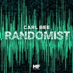 cover: Carl Bee - Randomist EP