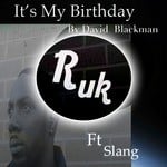 cover: Blackman, David|Slang - Its My Birthday