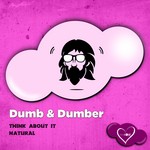 cover: Dumb & Dumber - Think About It