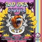 cover: Bad Idea|Wobble Lovers - Grinta! EP