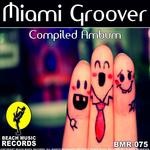 cover: Various - Miami Groover