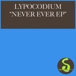 cover: Lypocodium - Never Ever