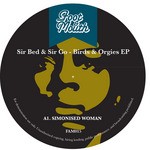 cover: Sir Bed|Sir Go - Birds & Orgies EP