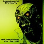 cover: Experimental Chemistry - The Beginning Of Our End