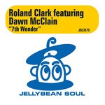 cover: Clark, Roland|Dawn Mcclain - 7th Wonder