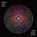 cover: Bomb The Bass - Time Falls Apart EP