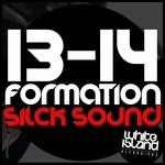 cover: 13 14 Formation - Silck Sound