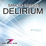 cover: Sancho Briggs - Delirium