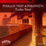 cover: Philowz'o|Poullux Troy - Indian Travel (remixes)