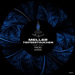 cover: Meller - Tiefseetauchen (remixes)