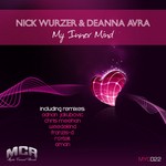 cover: Wurzer, Nick|Deanna Avra - My Inner Mind (remixes)