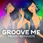 cover: Mickey Richards - Groove Me