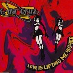 cover: K Da Cruz - Love Is Lifting Me Higher