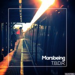 cover: Marsbeing - TBDR