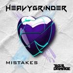 cover: Heavygrinder - Mistakes